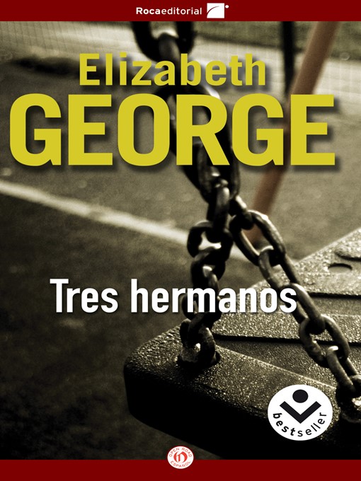 Title details for Tres hermanos by Elizabeth George - Available